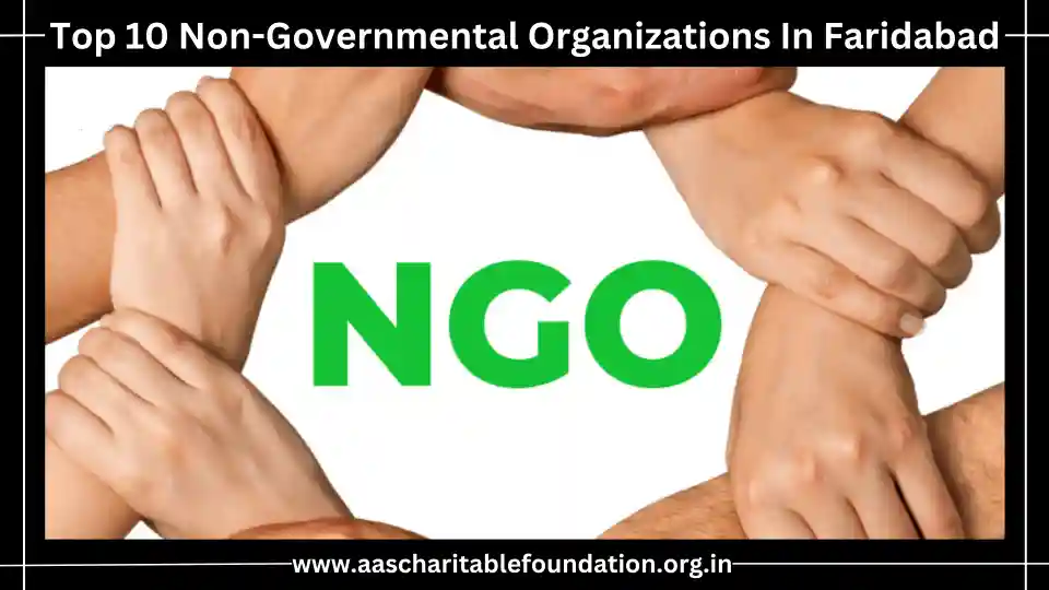 Explore the top 10 NGOs in Faridabad that are transforming lives through education, healthcare, women empowerment, and more. Learn about their missions and contributions.