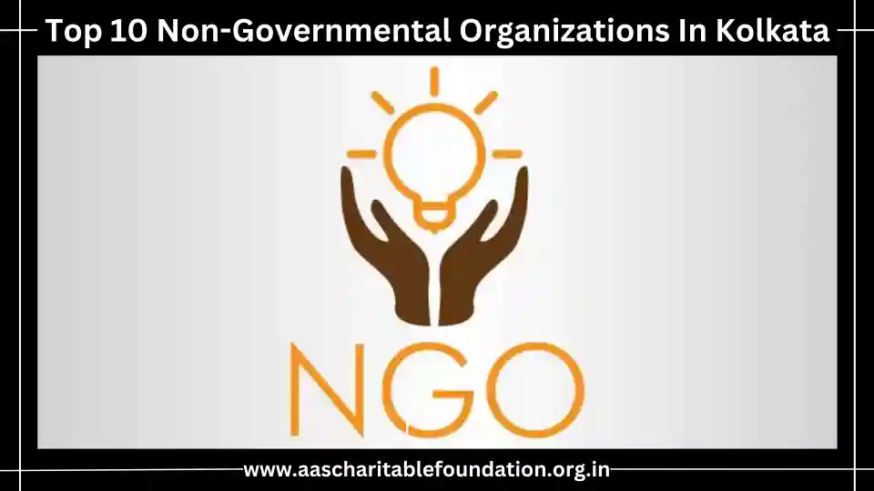 Discover the top 10 NGOs in Kolkata working for social welfare, healthcare, education, and more. Learn about their missions, achievements, and how to get involved.